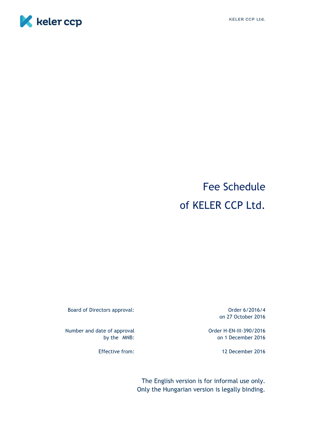 Fee Schedule of KELER CCP Ltd