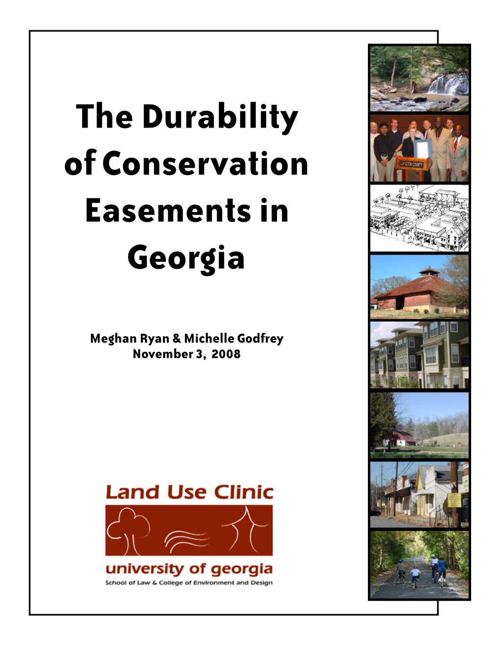 The Durability of Conservation Easements in Georgia