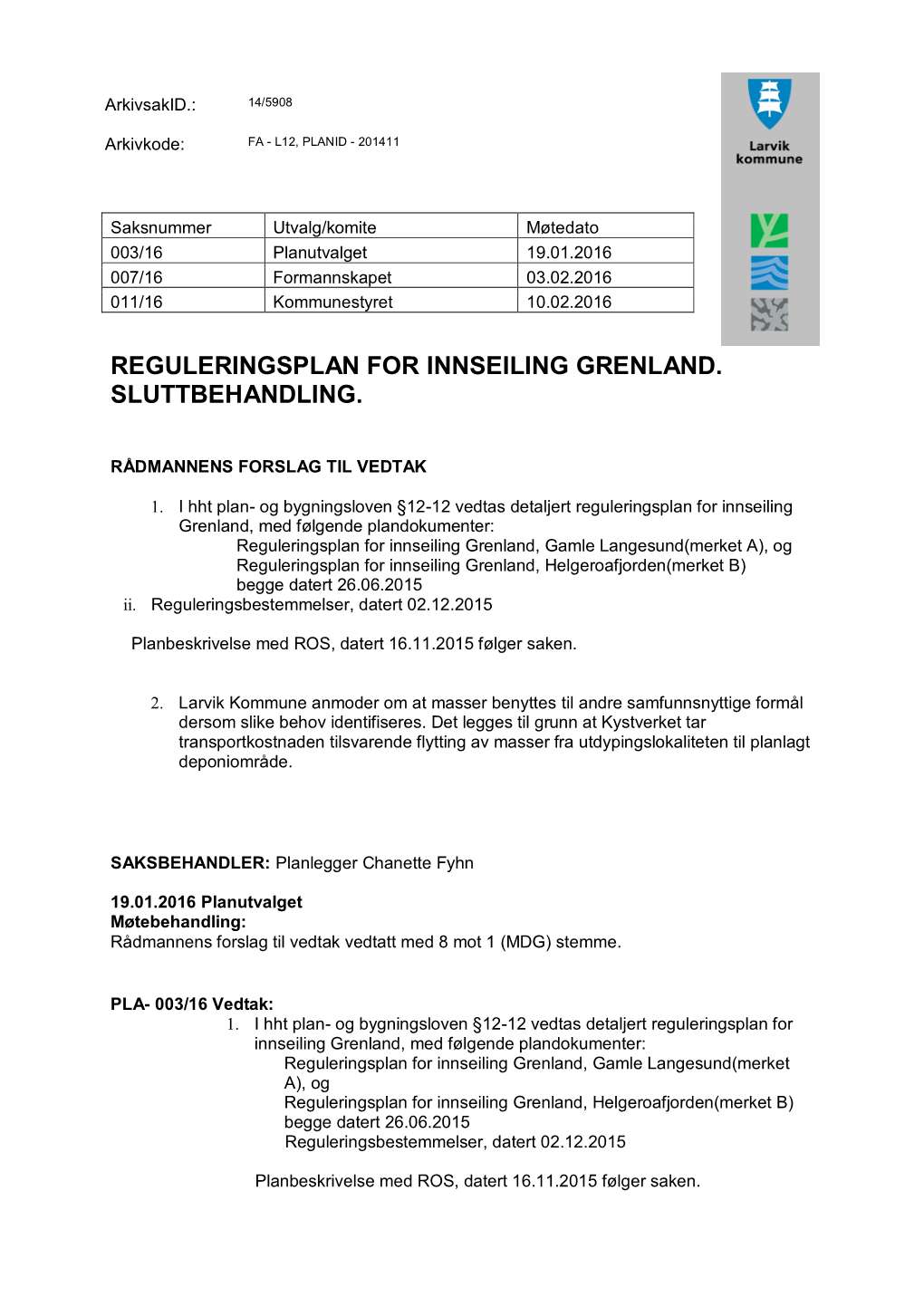 Reguleringsplan, Larvik Kommune