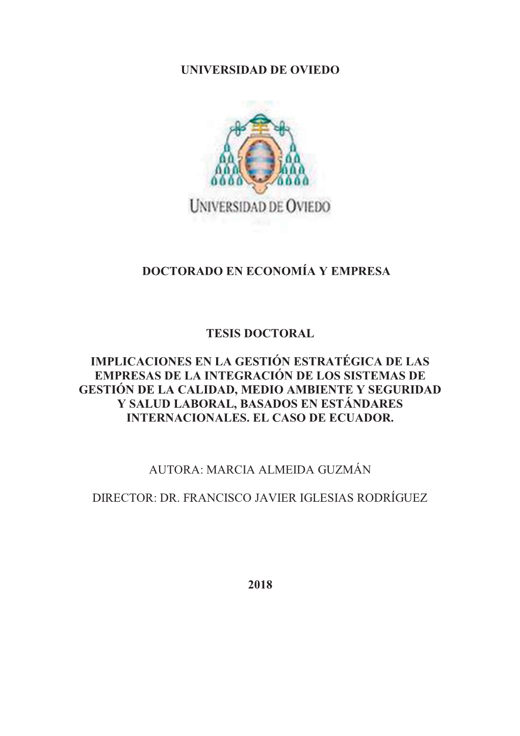 Universidad De Oviedo Doctorado En Economía Y Empresa Tesis Doctoral Implicaciones En La Gestión Estratégica De Las Empresas