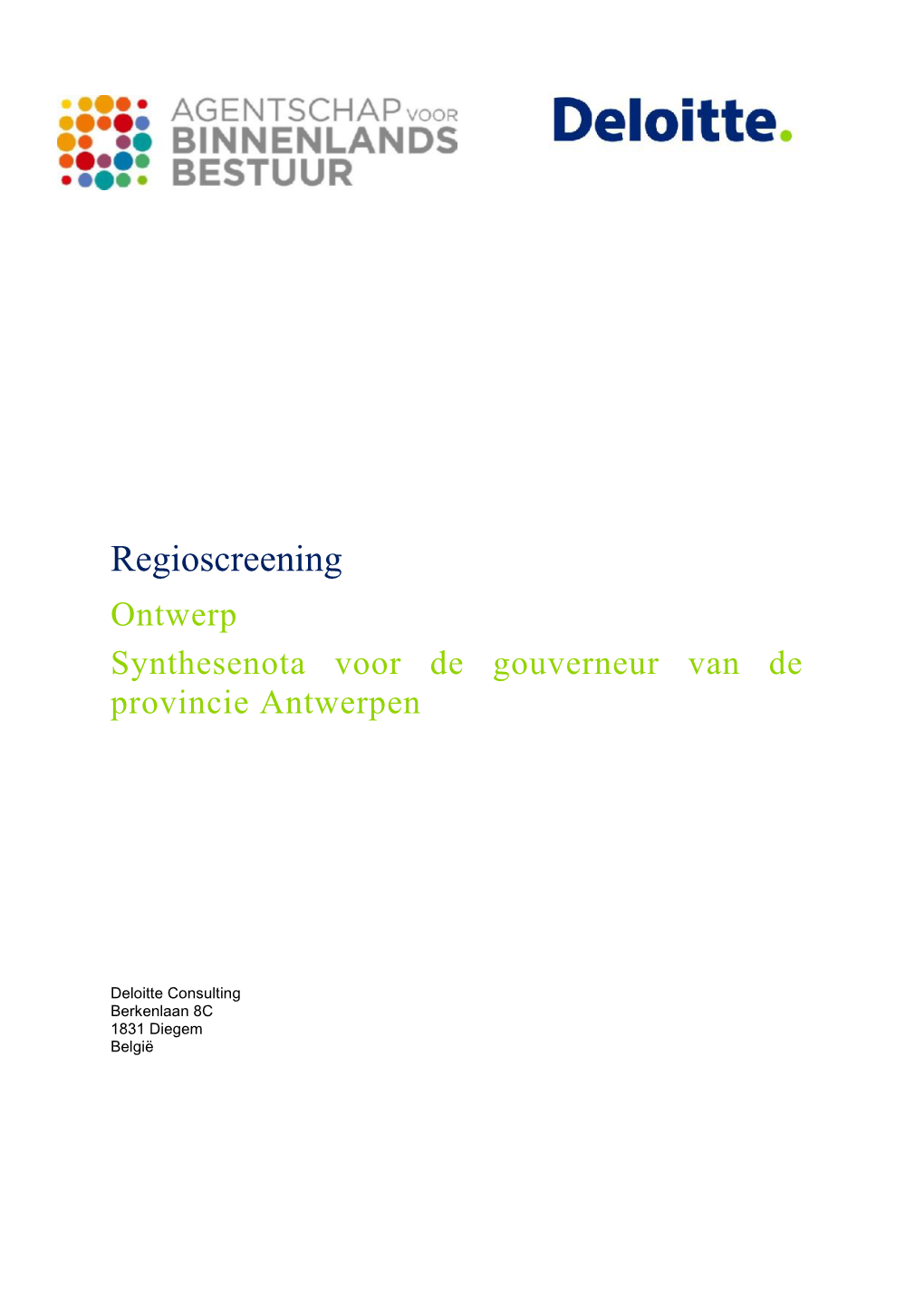 Regioscreening Ontwerp Synthesenota Voor De Gouverneur Van De Provincie Antwerpen