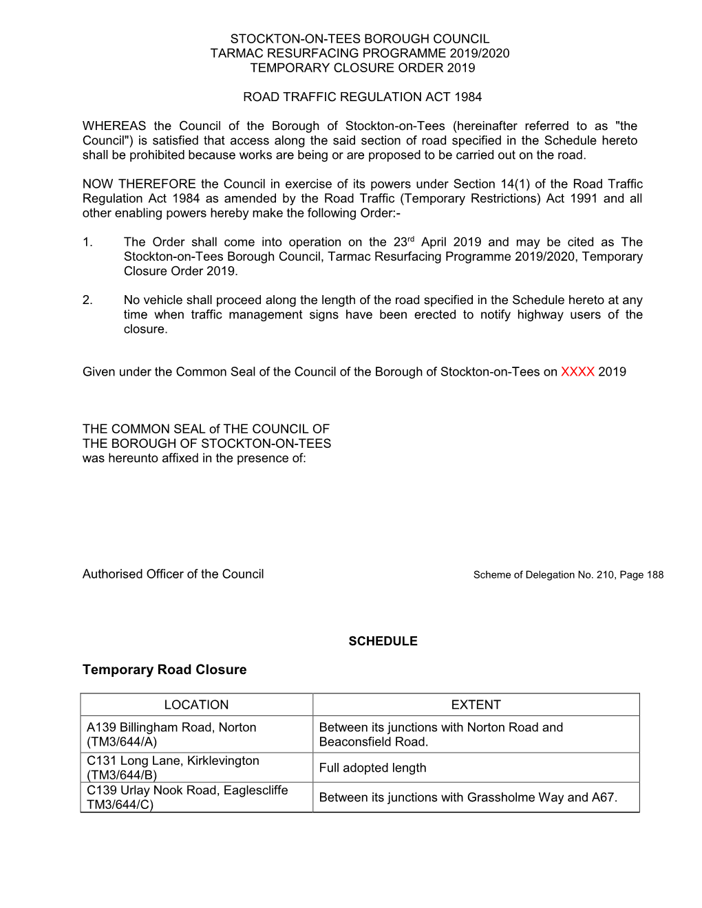 Stockton-On-Tees Borough Council Tarmac Resurfacing Programme 2019/2020 Temporary Closure Order 2019