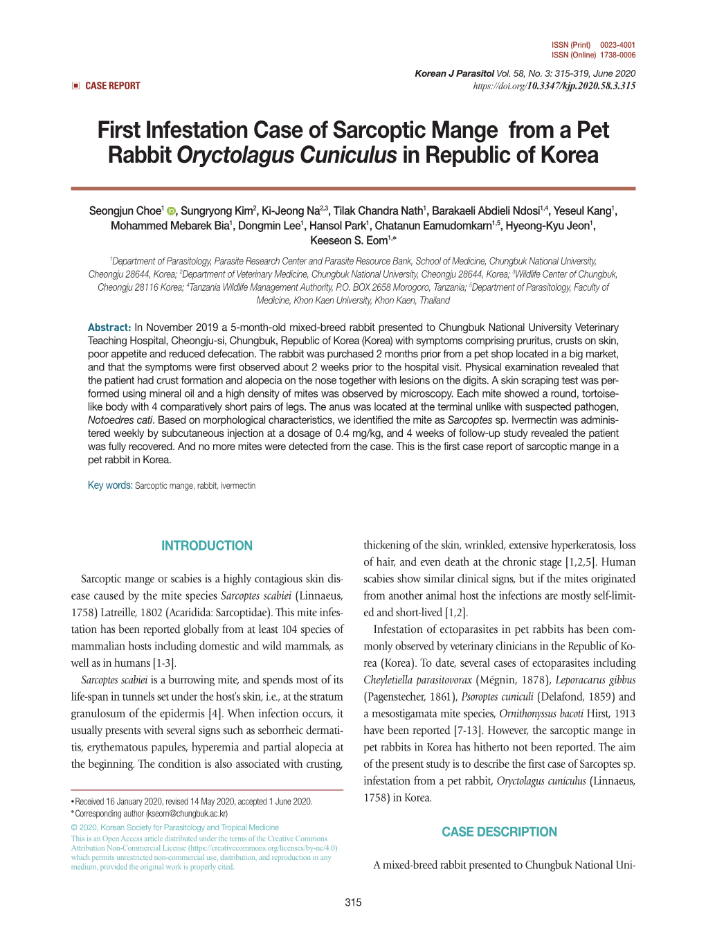 First Infestation Case of Sarcoptic Mange from a Pet Rabbit Oryctolagus Cuniculus in Republic of Korea