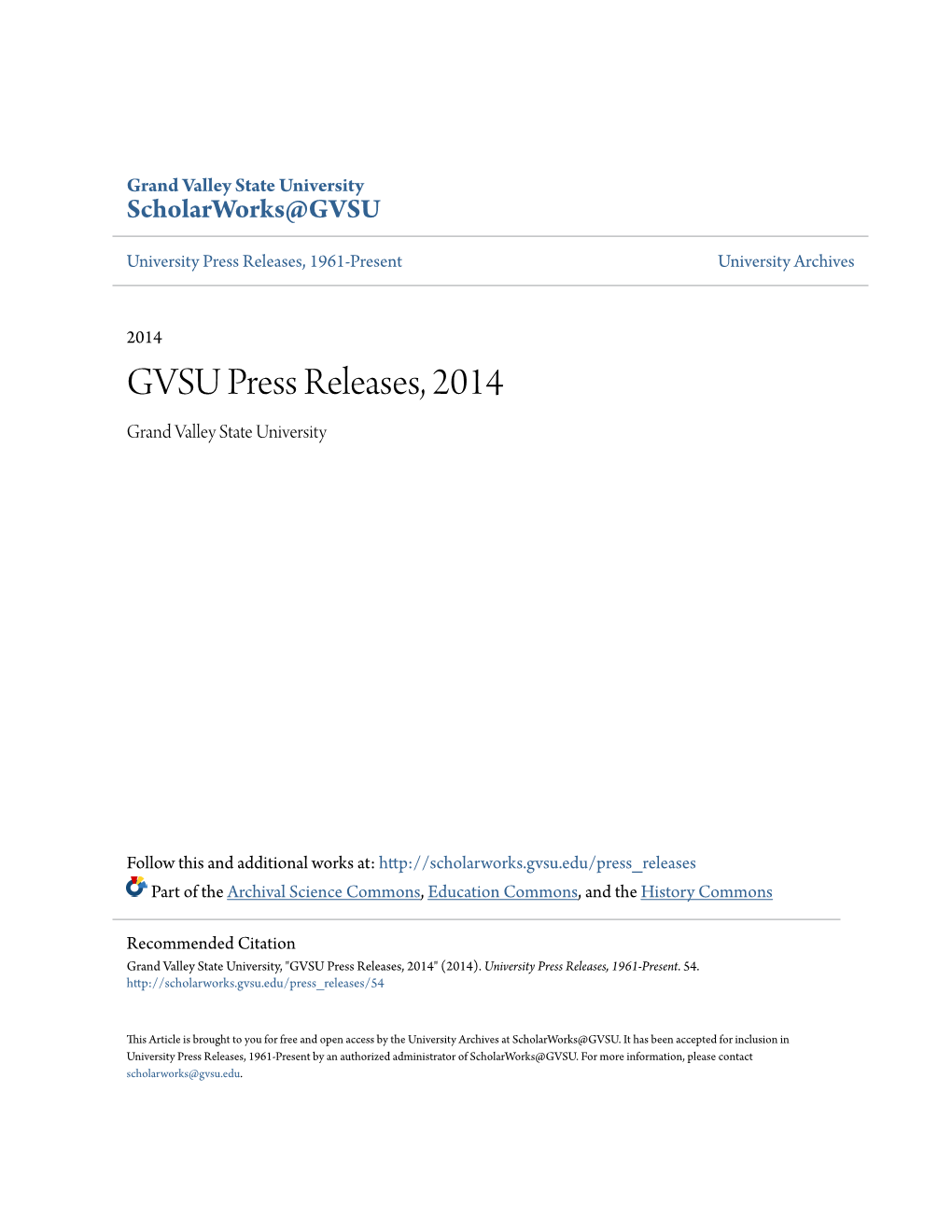 GVSU Press Releases, 2014 Grand Valley State University