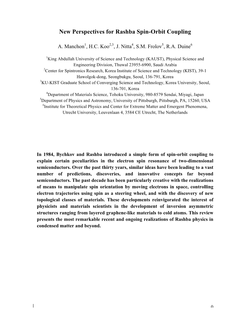 New Perspectives for Rashba Spin-Orbit Coupling