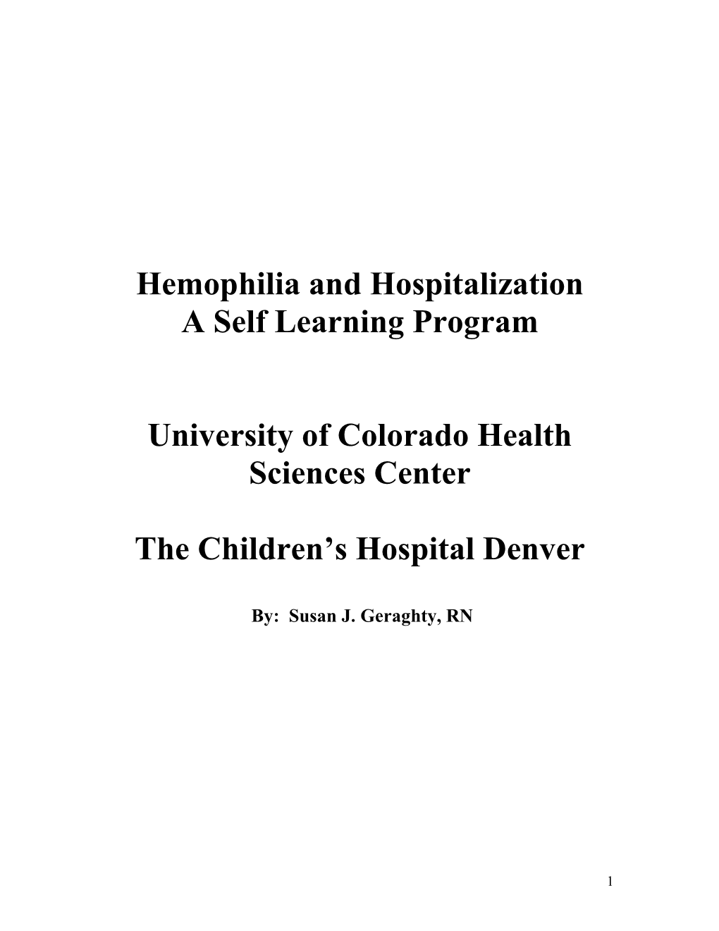 Hemophilia and Hospitalization a Self Learning Program