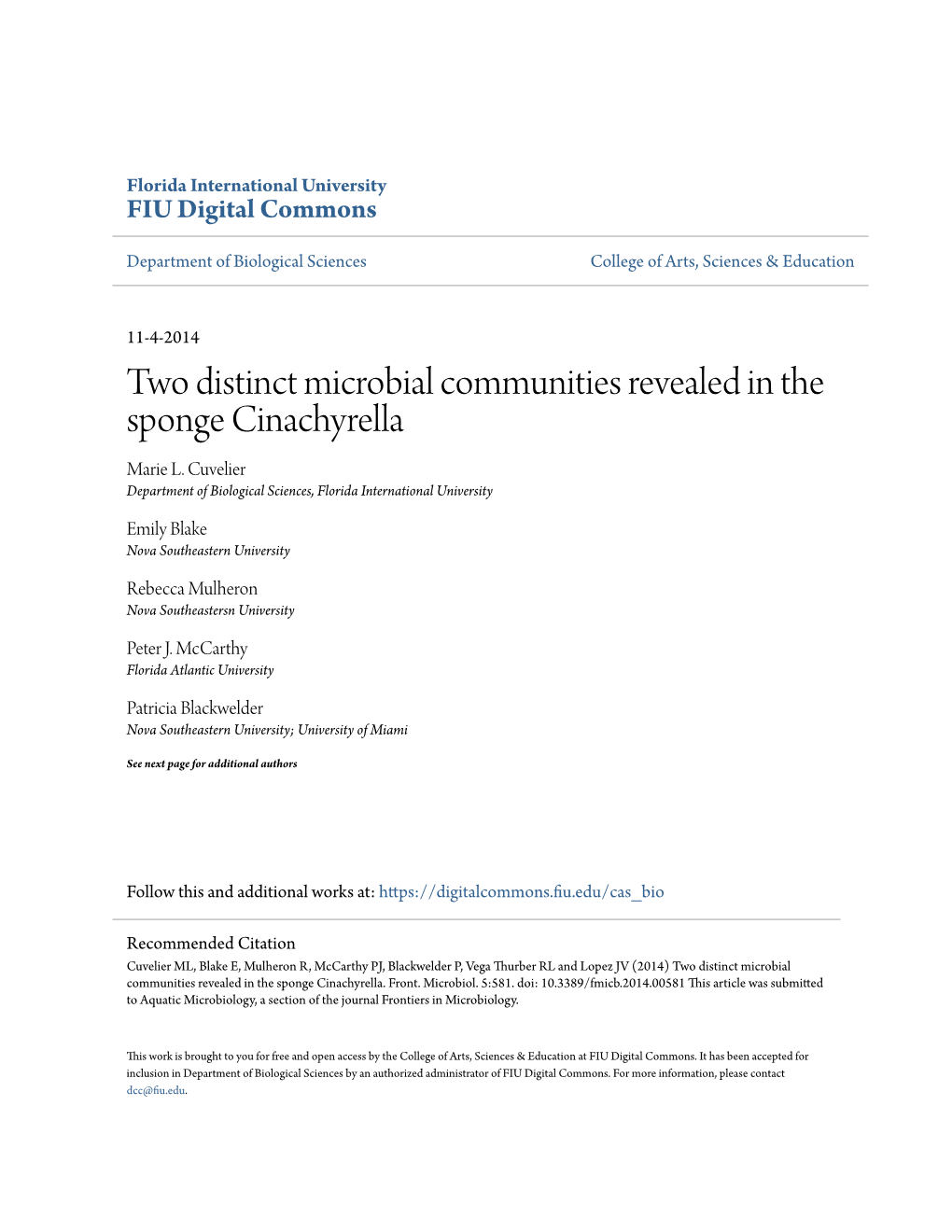 Two Distinct Microbial Communities Revealed in the Sponge Cinachyrella Marie L