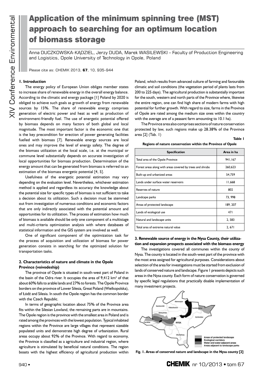 Approach to Searching for an Optimum Location of Biomass Storage