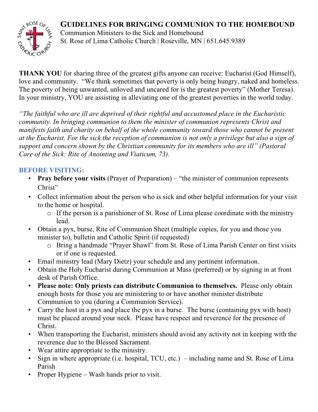 GUIDELINES for BRINGING COMMUNION to the HOMEBOUND Communion Ministers to the Sick and Homebound St