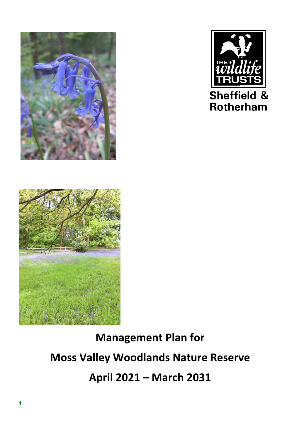Management Plan for Moss Valley Woodlands Nature Reserve April