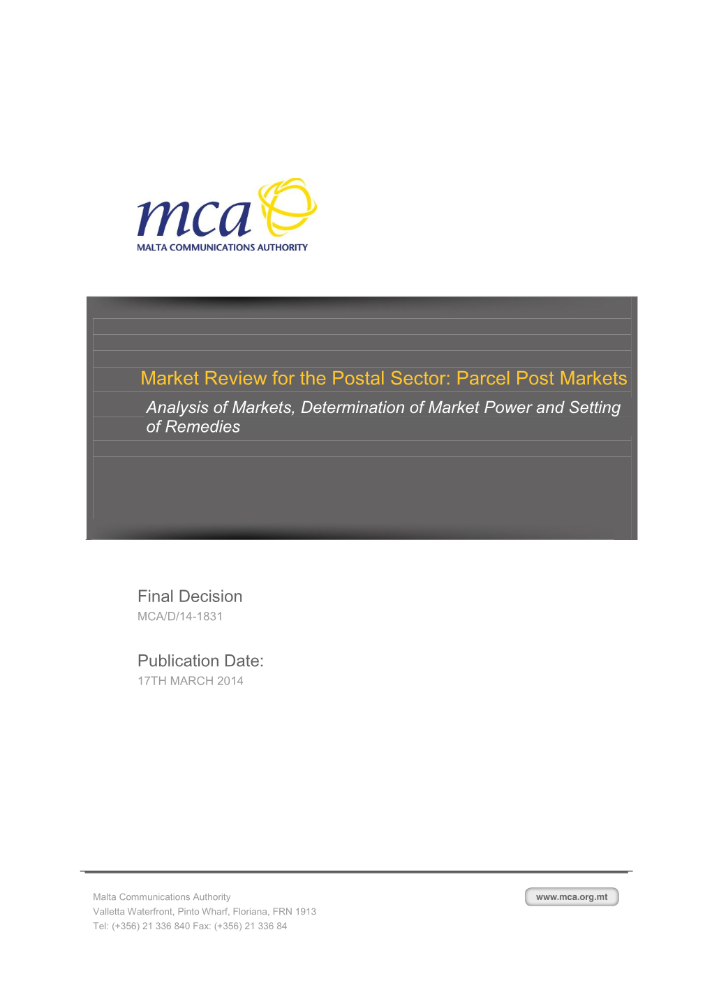 Postal Market Review Parcel Post Markets Final Decision
