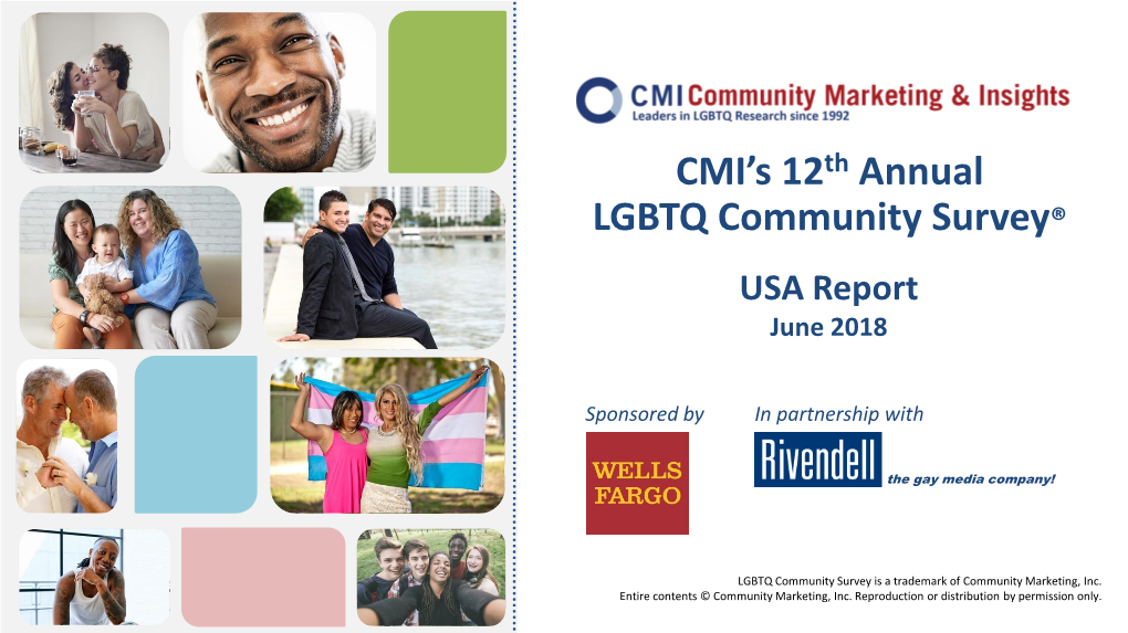 CMI's 12Th Annual LGBTQ Community Survey®