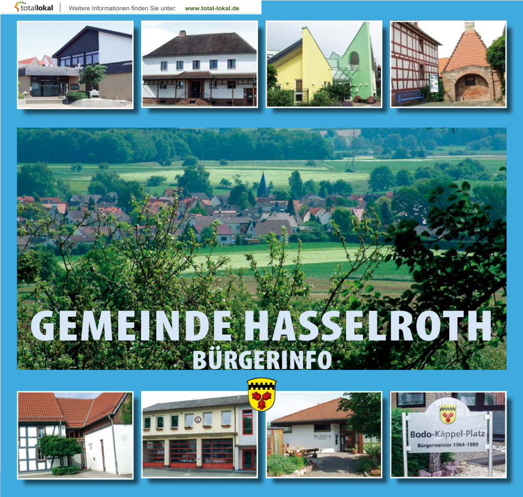 GEMEINDE HASSELROTH BÜRGERINFO Diplom-Betriebswirt Zimmerei Und Holzbau Zimmerei Holzbau Josef Steinbach Gmbh Freigerichtstraße 7C Karl-W