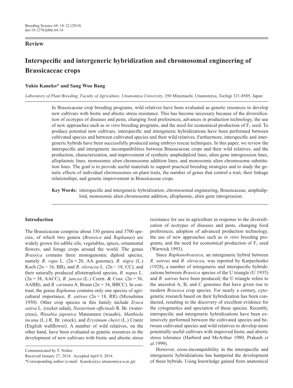 Interspecific and Intergeneric Hybridization and Chromosomal Engineering of Brassicaceae Crops