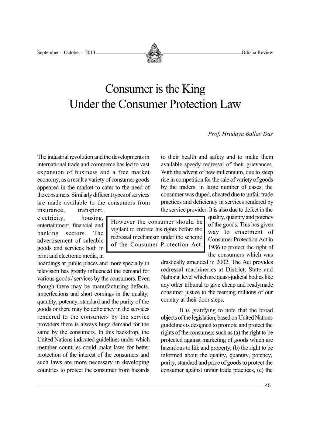 Consumer Is the King Under the Consumer Protection Law
