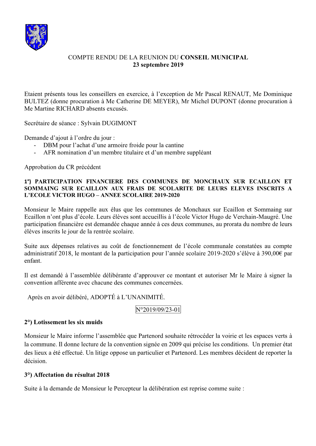 COMPTE RENDU DE LA REUNION DU CONSEIL MUNICIPAL 23 Septembre 2019