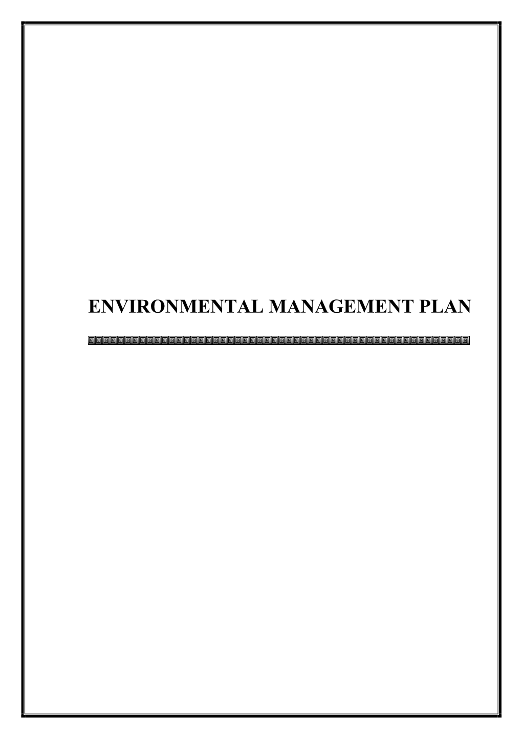 Environmental Management Plan