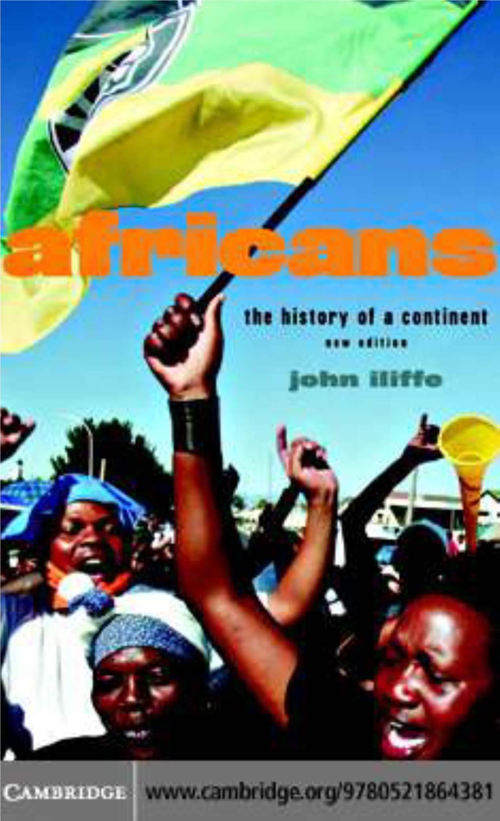 Africans: the HISTORY of a CONTINENT, Second Edition