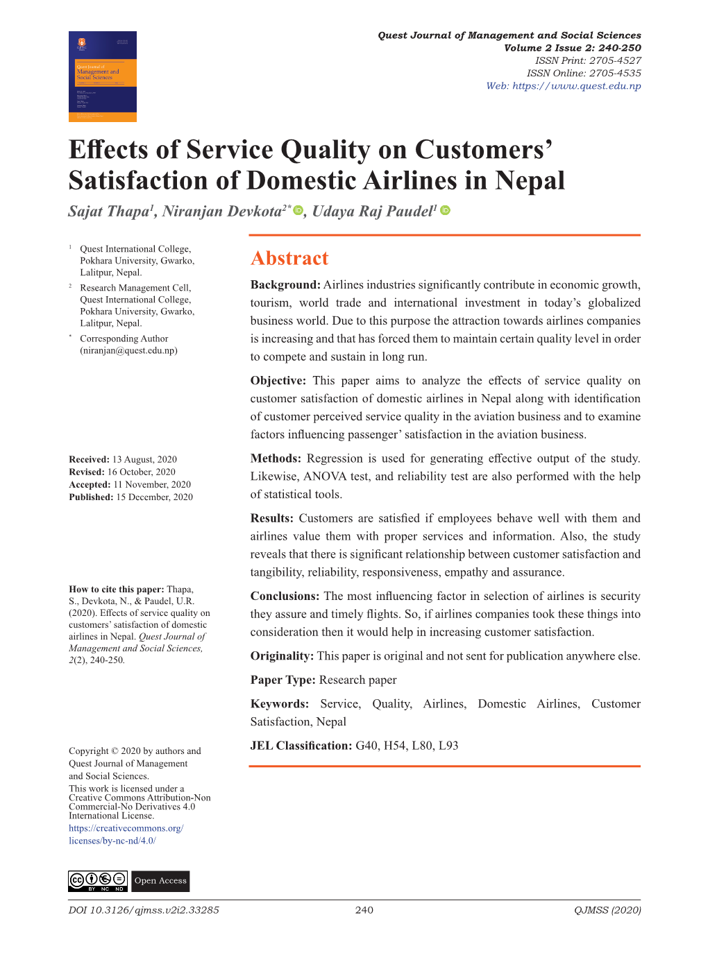 Effects of Service Quality on Customers' Satisfaction of Domestic