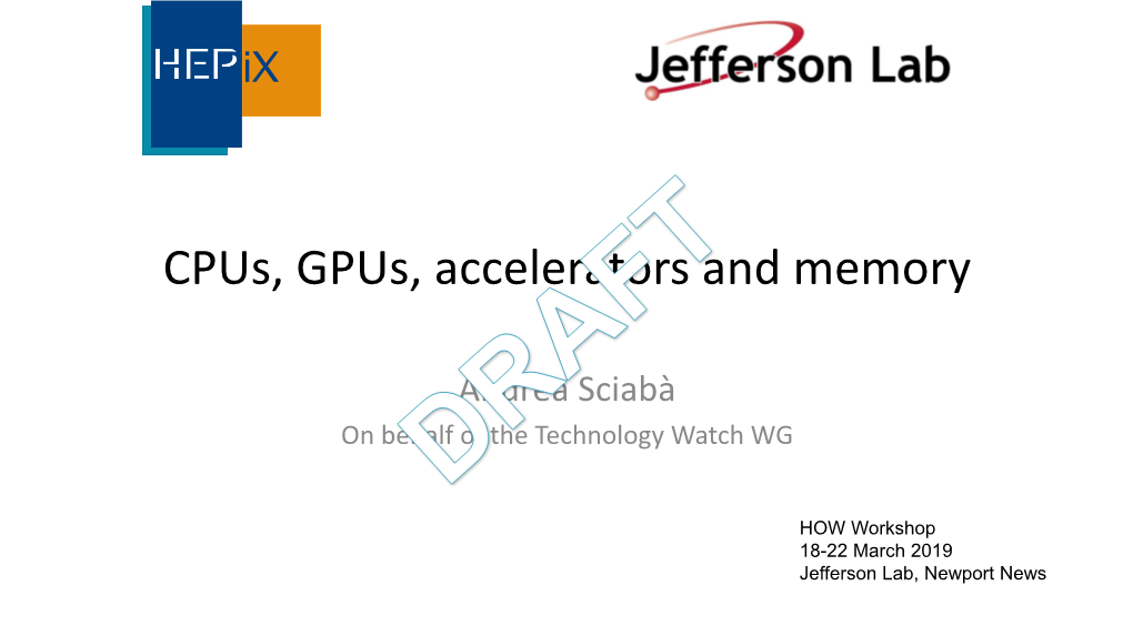 Cpus, Gpus, Accelerators and Memory.Pdf