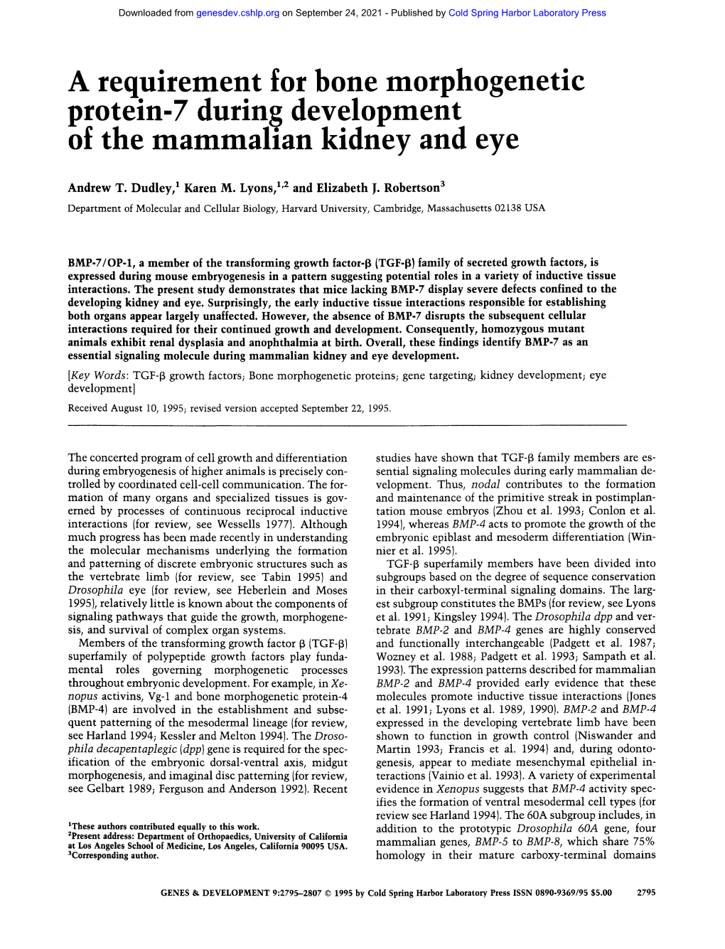 A Requirement for Bone Morphogenetic Protein-7 During Development of the Mammalian Kidney and Eye