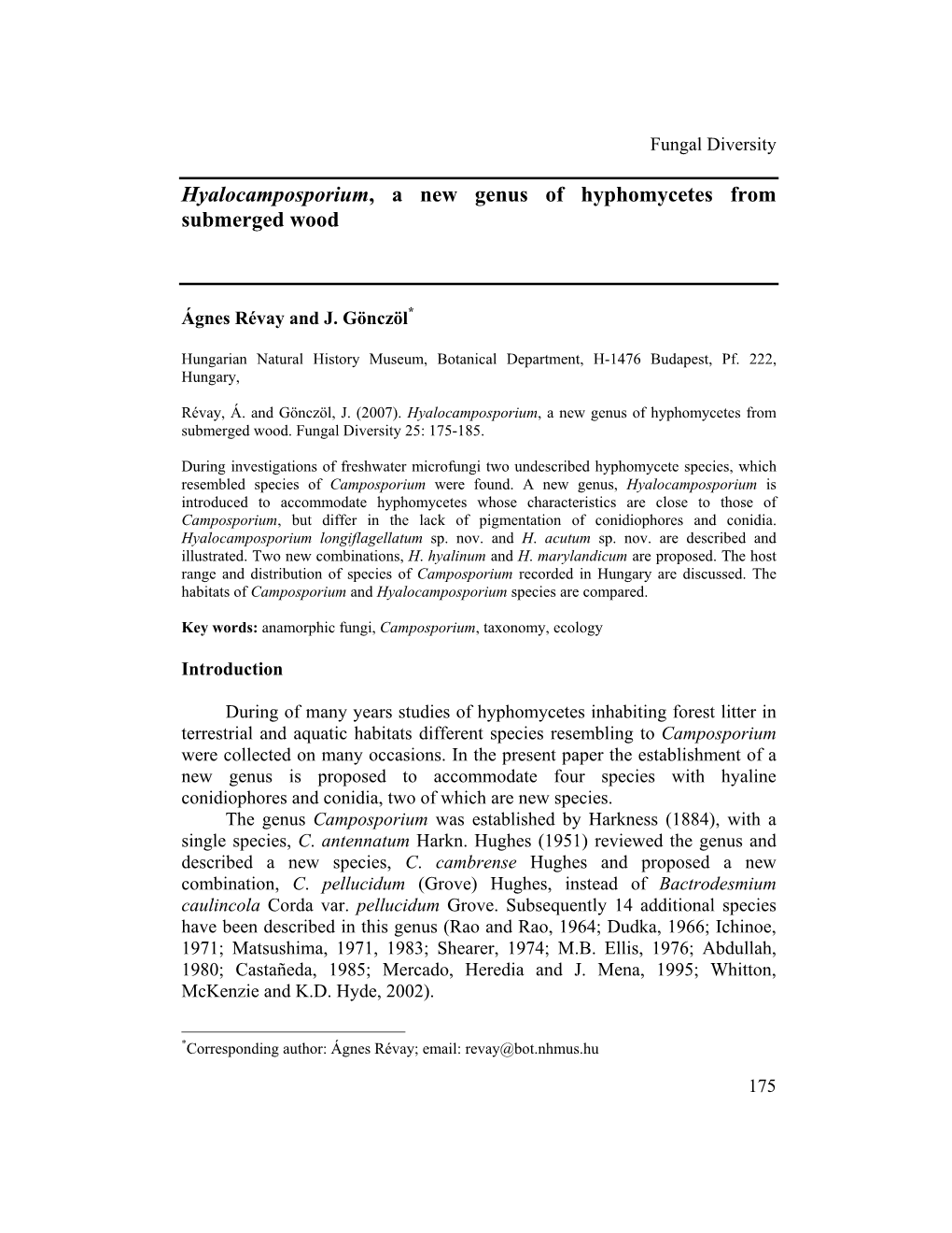 Hyalocamposporium, a New Genus of Hyphomycetes from Submerged Wood