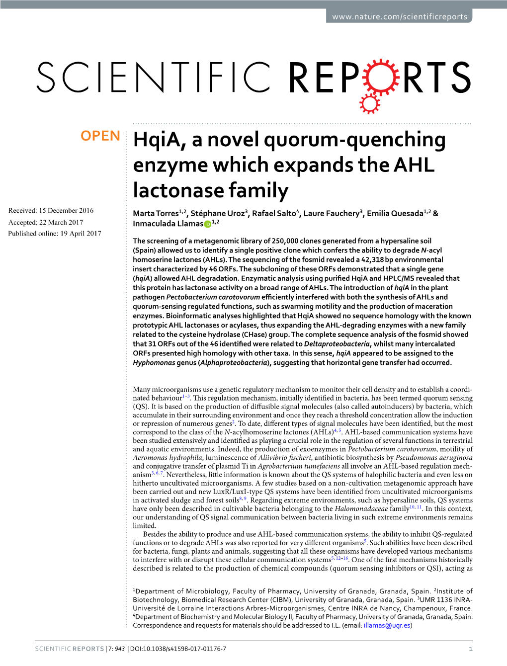 Hqia, a Novel Quorum-Quenching Enzyme Which Expands the AHL