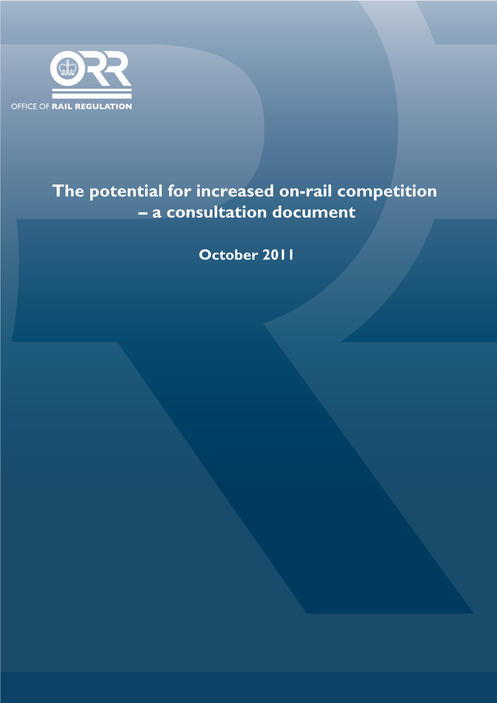 The Potential for Increased On-Rail Competition – a Consultation Document