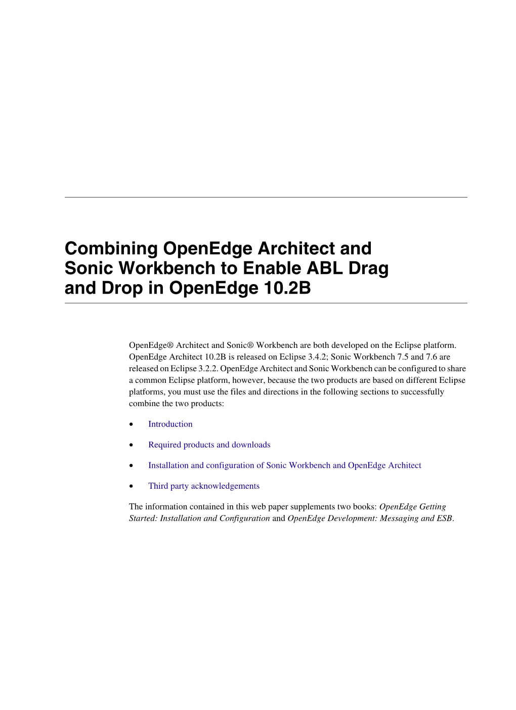 Installation and Configuration of Sonic Workbench and Openedge Architect