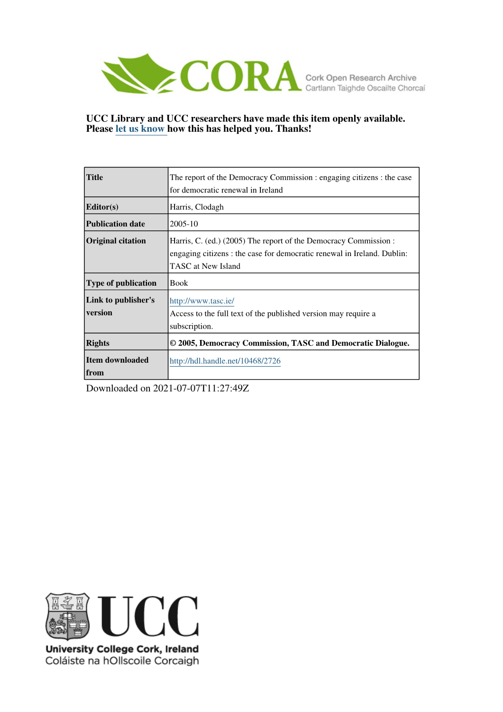 The Report of the Democracy Commission, Engaging Citizens, the Case for Democratic Renewal in Ireland