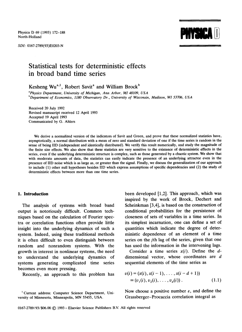 Statistical Tests for Deterministic Effects in Broad Band Time Series