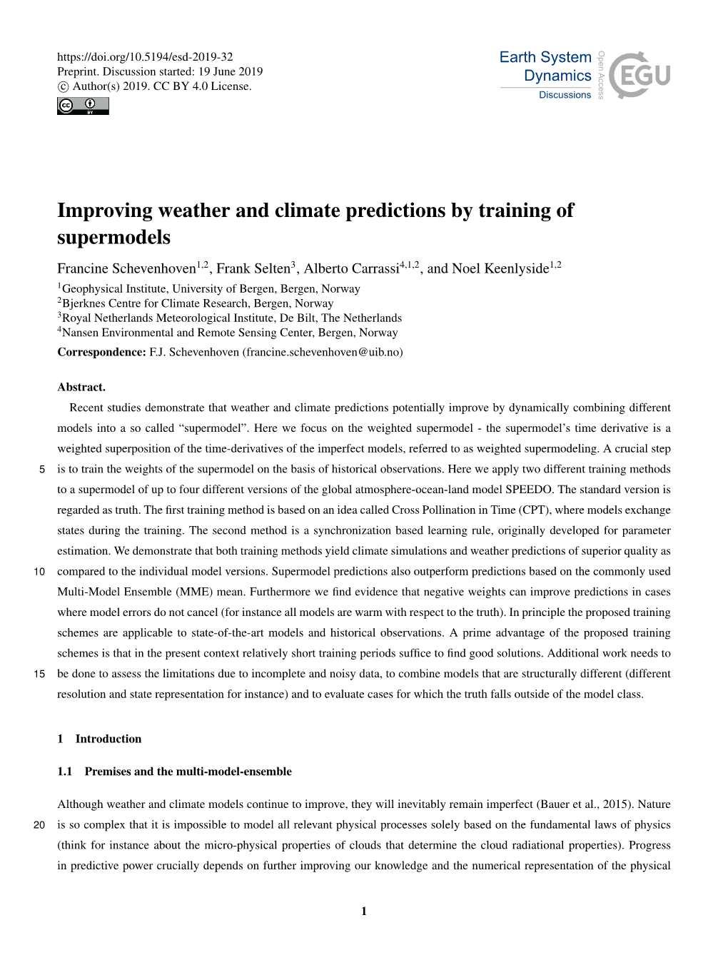 Improving Weather and Climate Predictions by Training of Supermodels