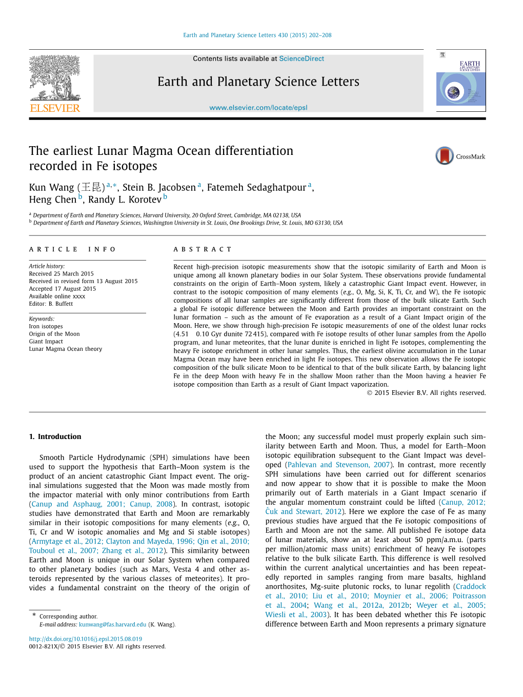 The Earliest Lunar Magma Ocean Differentiation Recorded in Fe Isotopes ,∗ Kun Wang (王昆) a , Stein B