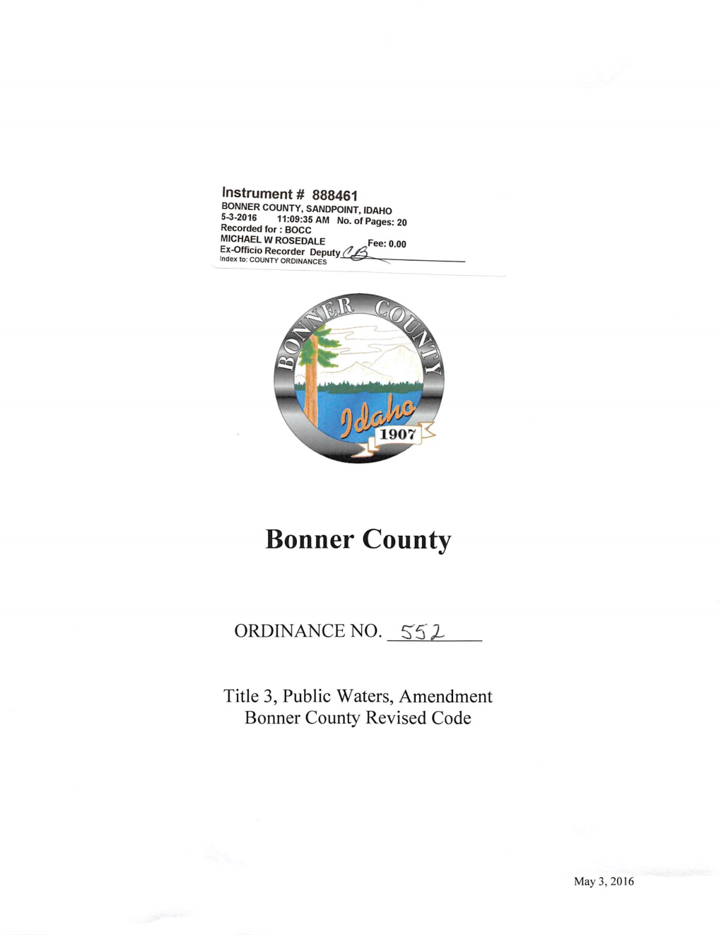 BONNER COUNTY, SANDPOINT, IDAHO 5-3-2016 11:09:35 AM No