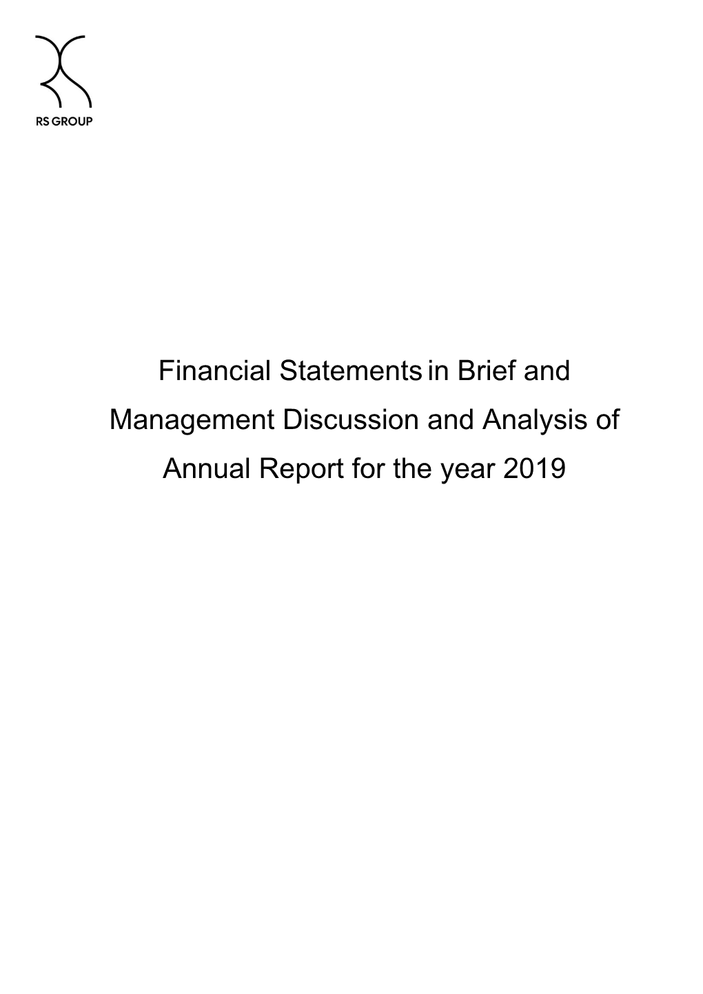 Financial Statements in Brief and Management Discussion and Analysis of Annual Report for the Year 2019