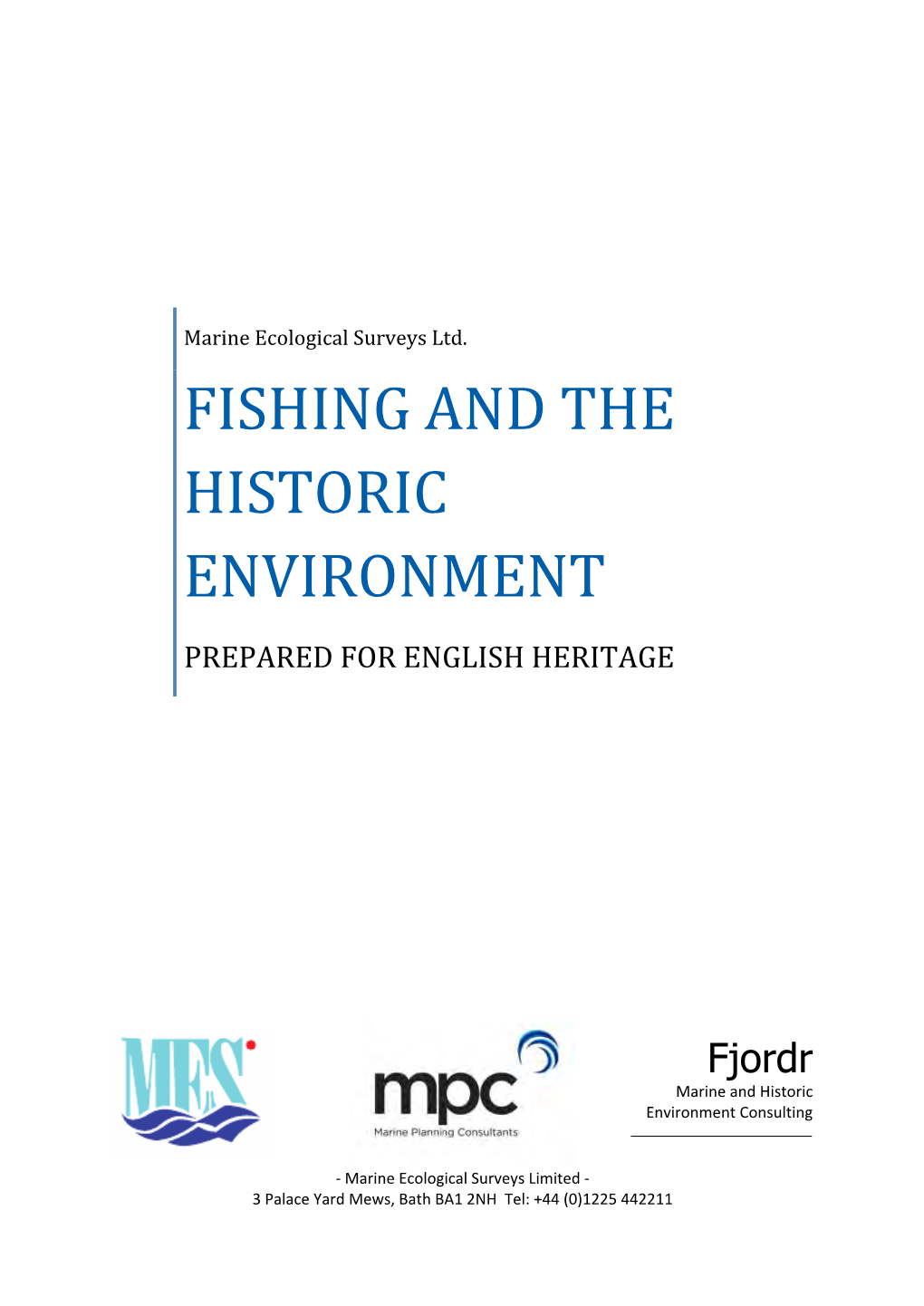 Fishing and the Historic Environment