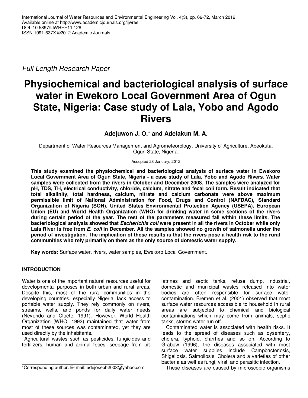 Physiochemical and Bacteriological Analysis of Surface Water in Ewekoro Local Government Area of Ogun State, Nigeria: Case Study of Lala, Yobo and Agodo Rivers