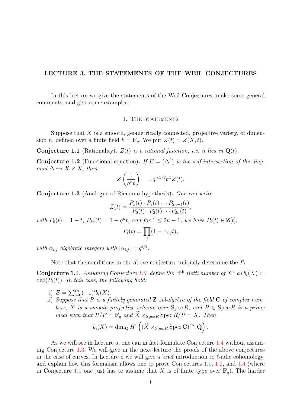 Lecture 3. the Statements of the Weil Conjectures