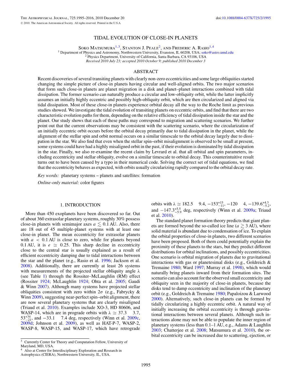 Tidal Evolution of Close-In Planets