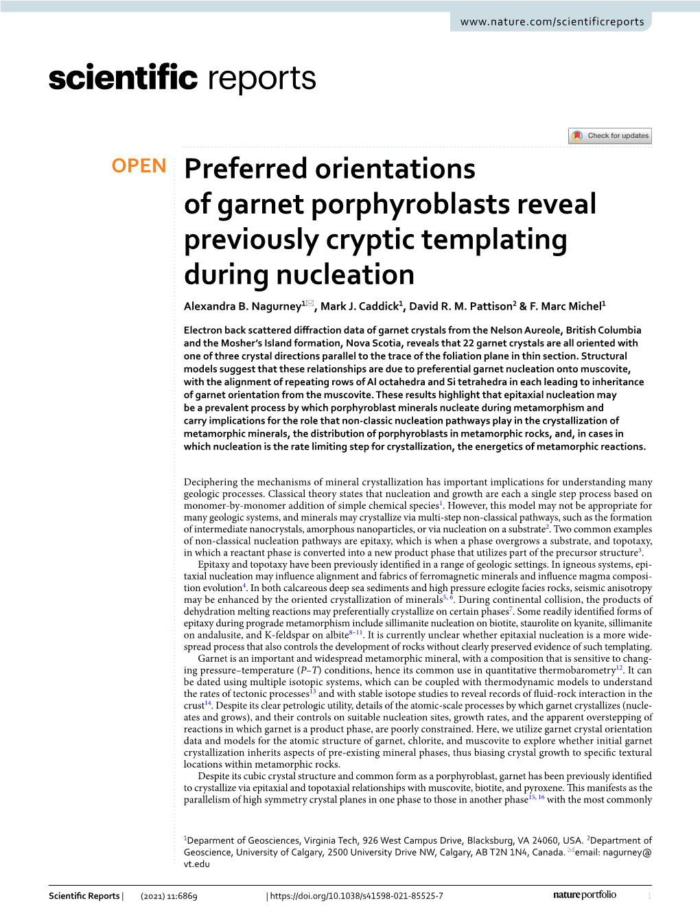 Preferred Orientations of Garnet Porphyroblasts Reveal Previously Cryptic Templating During Nucleation Alexandra B