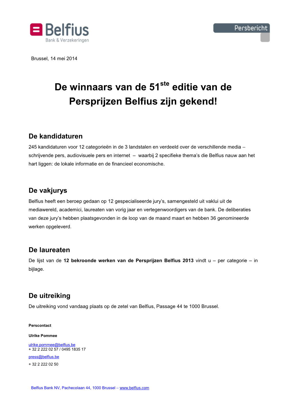 De Winnaars Van De 51Ste Editie Van De Persprijzen Belfius Zijn Gekend!