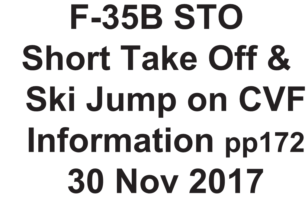 F-35B STO Short Take Off & Ski Jump on CVF Information Pp172 30 Nov