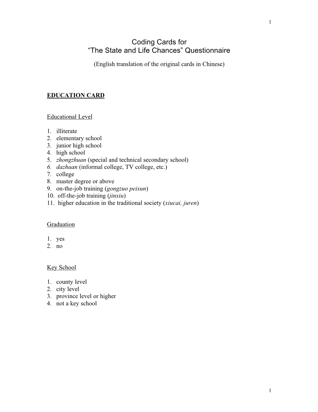 Coding Cards for “The State and Life Chances” Questionnaire