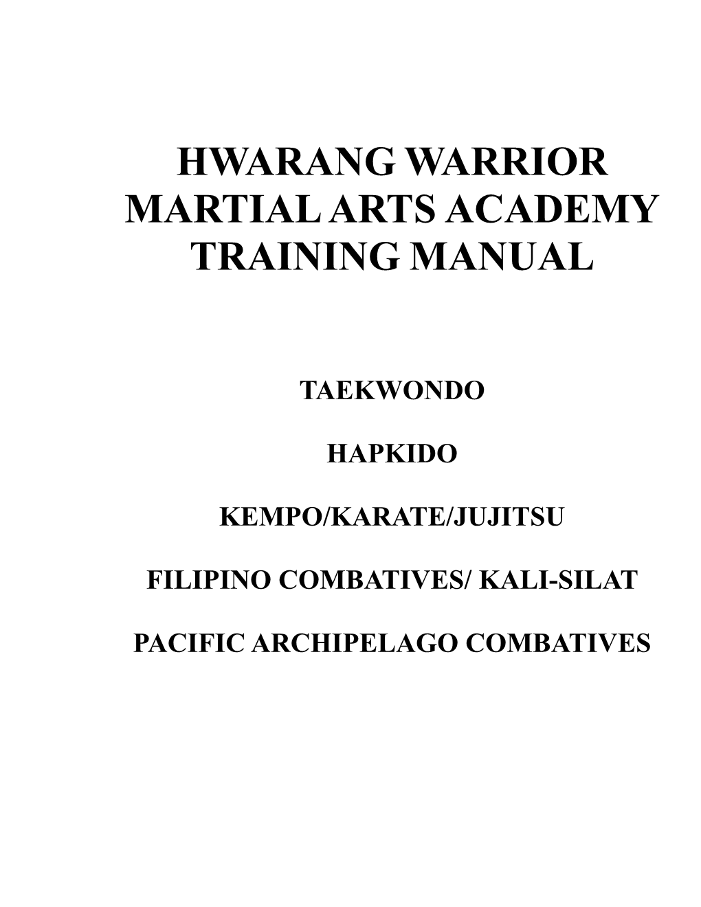 Hwarang Warrior Martial Arts Academy Training Manual