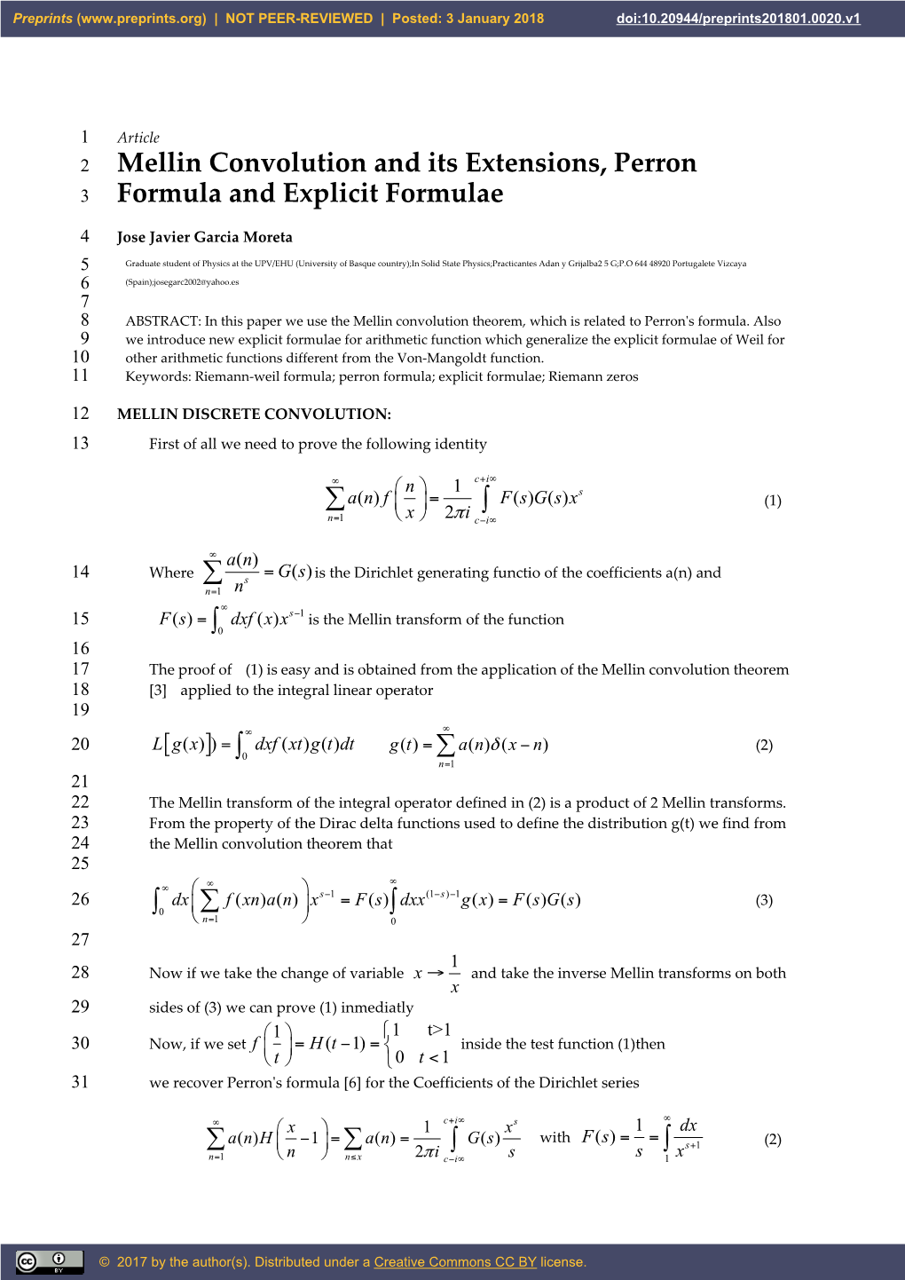 Mellin Convolution and Its Extensions, Perron 3 Formula and Explicit Formulae