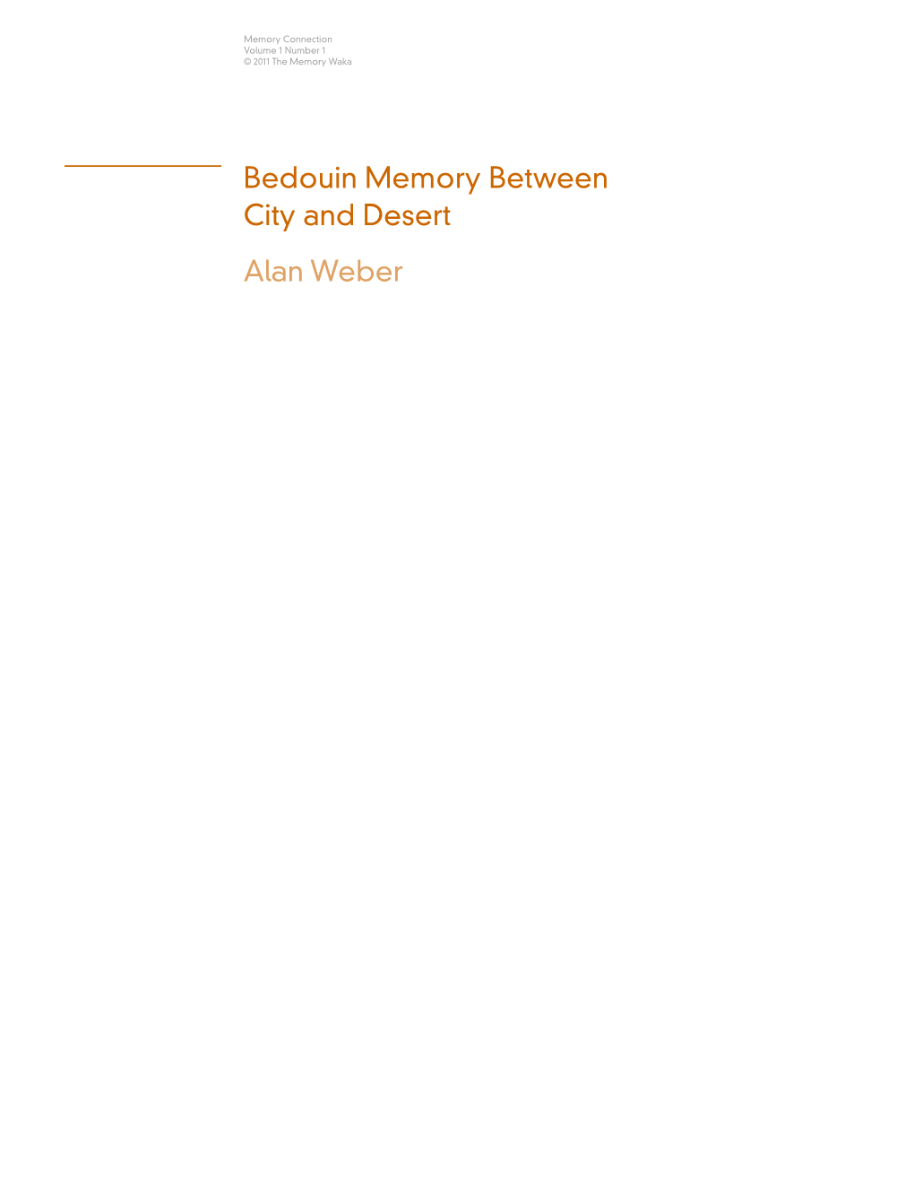 Bedouin Memory Between City and Desert Alan Weber Memory Connection Volume 1 Number 1 © 2011 the Memory Waka