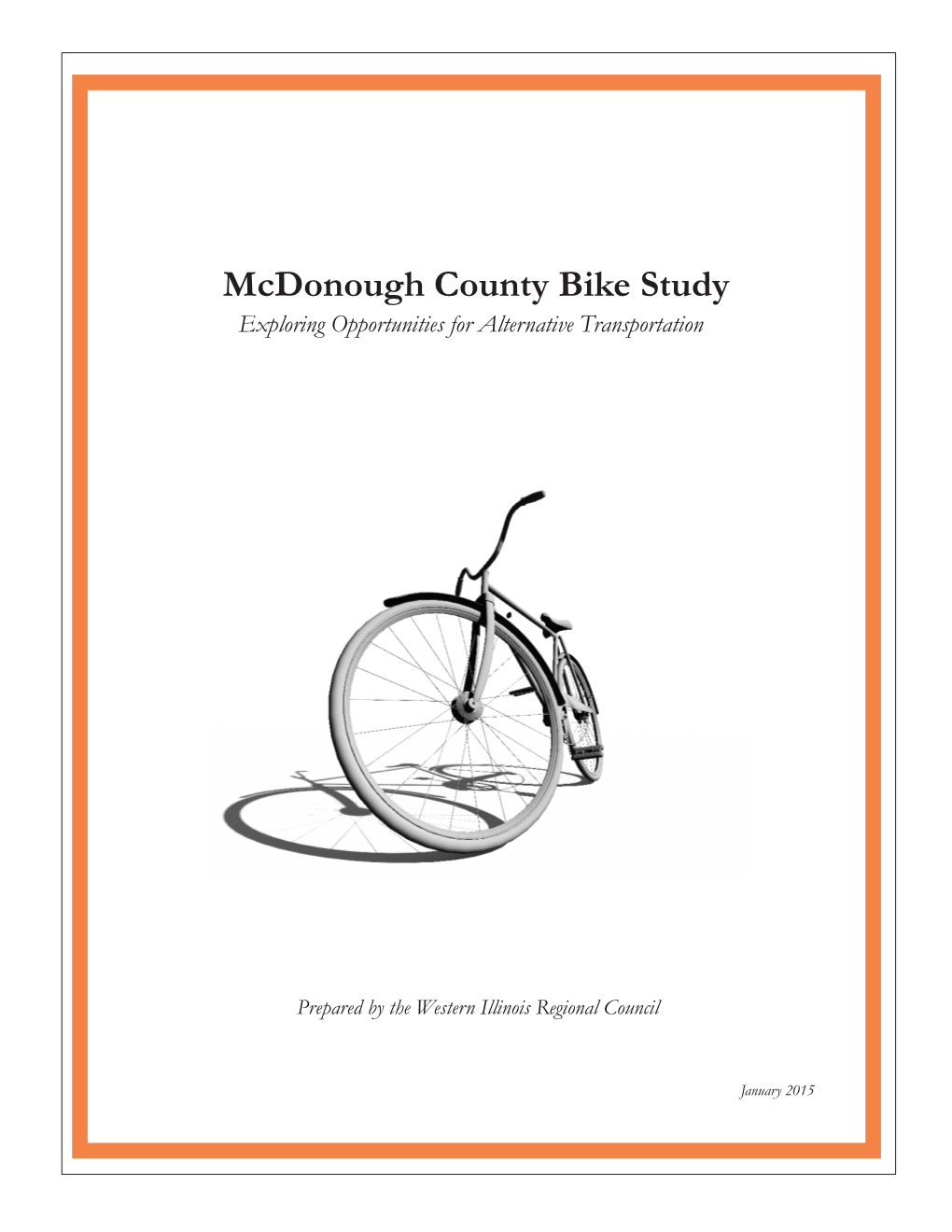 Mcdonough County Bike Study Exploring Opportunities for Alternative Transportation