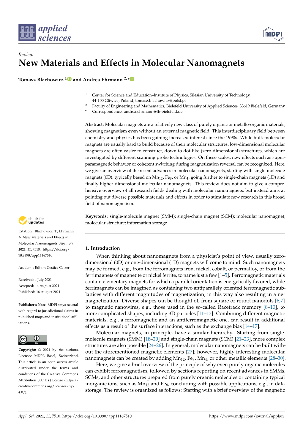 New Materials and Effects in Molecular Nanomagnets