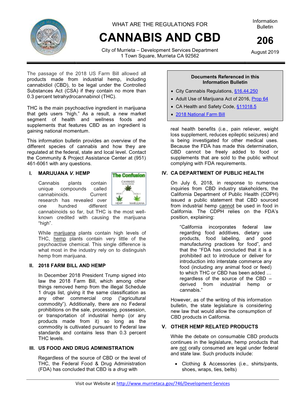 CANNABIS and CBD 206 City of Murrieta – Development Services Department August 2019 1 Town Square, Murrieta CA 92562