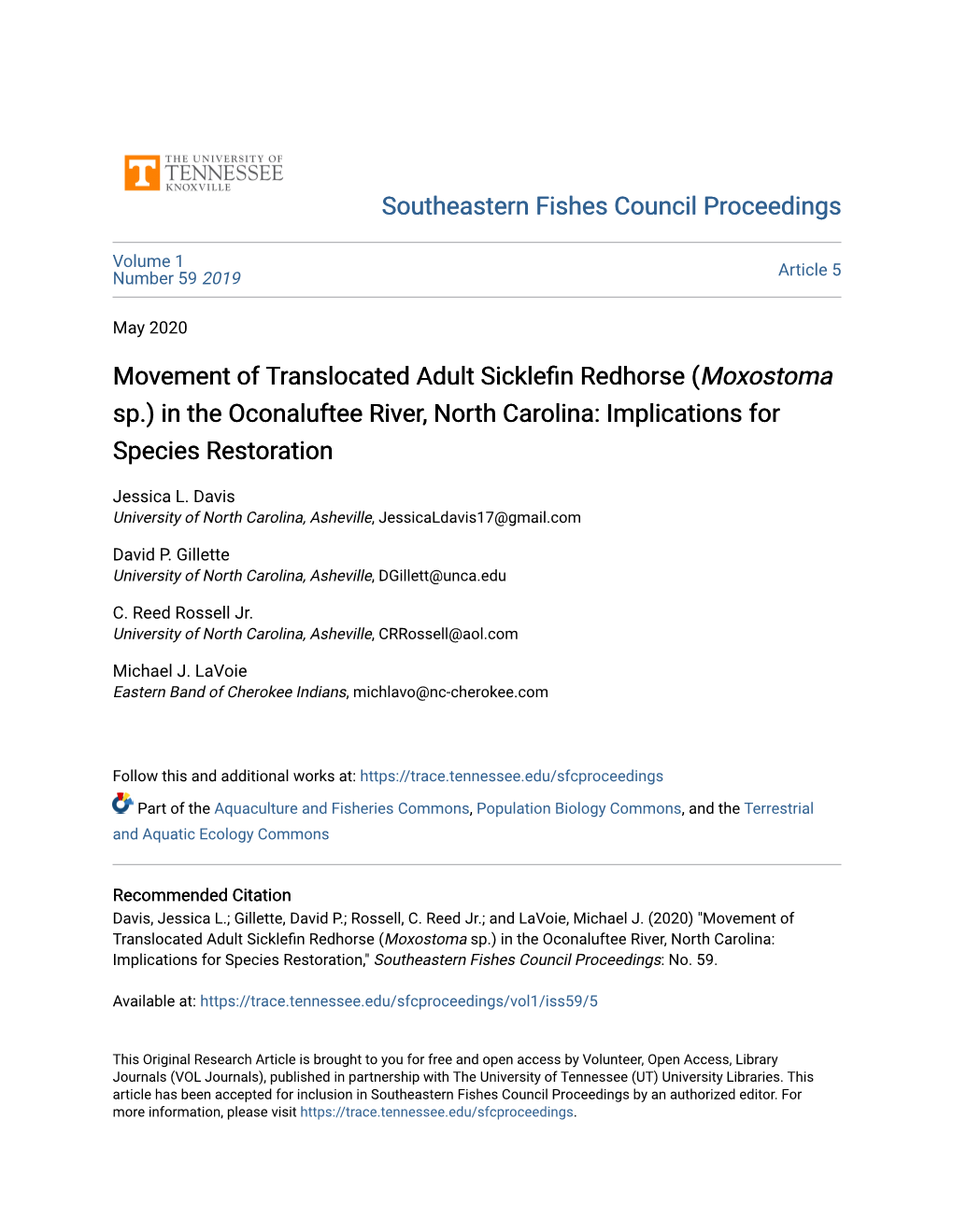 Movement of Translocated Adult Sicklefin Redhorse (<I>Moxostoma</I> Sp.) in the Oconaluftee River, North Carolina: I